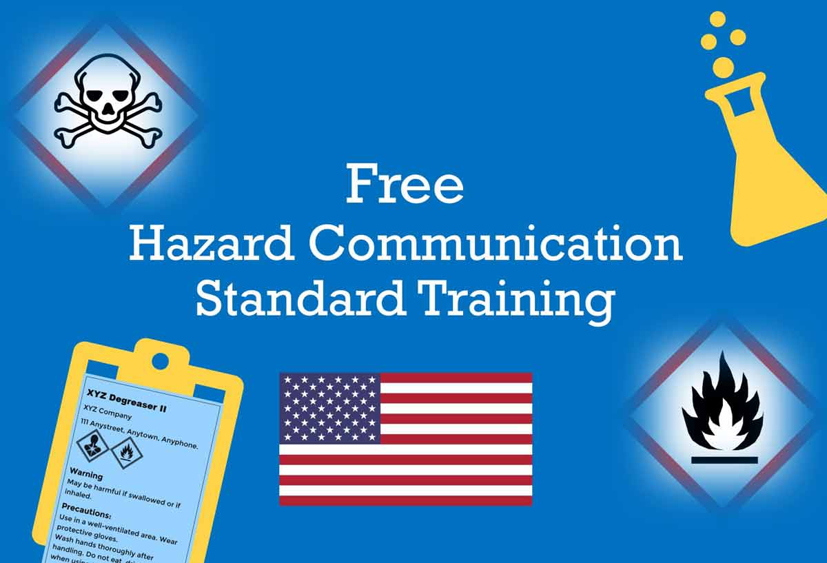 Free Hazard Communication Standard Training, HazCom, OSHA hazard communication standard