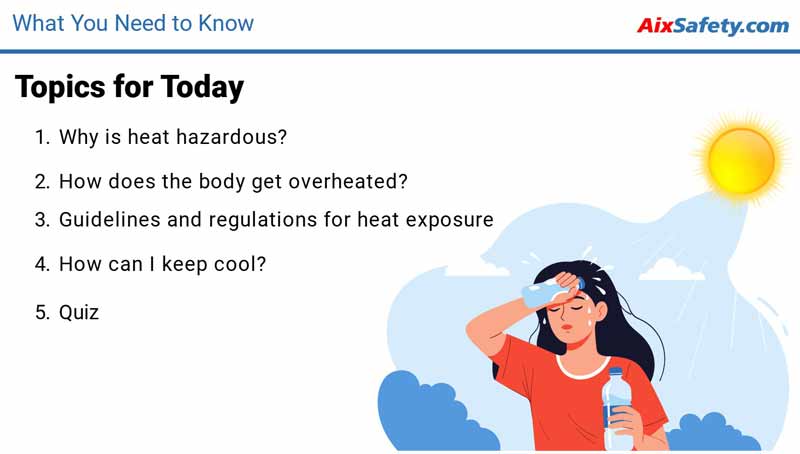 Infographic titled 'Topics for Today' about heat safety; lists five questions and shows a woman in the sun wiping her brow.